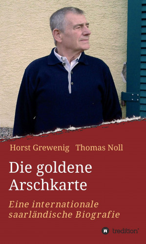 Thomas Noll, Horst Grewenig: Die goldene Arschkarte