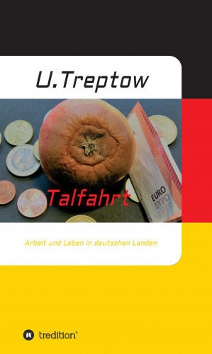 Ulrich Treptow: Talfahrt