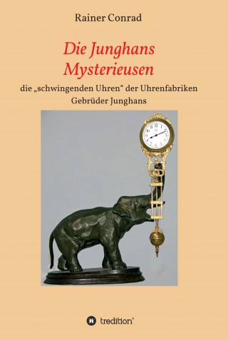 Rainer Conrad: Die Junghans Mysterieusen