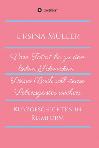 Ursina Müller: Vom Tatort bis zu den lieben Schnecken