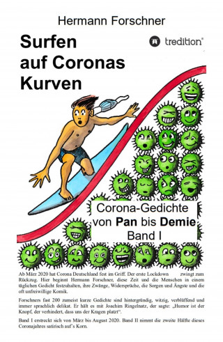 Dr. Hermann Forschner: Surfen auf Coronas Kurven