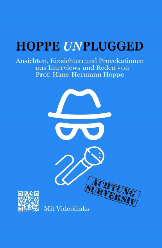 Hans-Hermann Hoppe, Thomas Jacob: Hoppe Unplugged