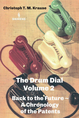 Christoph T. M. Krause: The Drum Dial - Volume 2