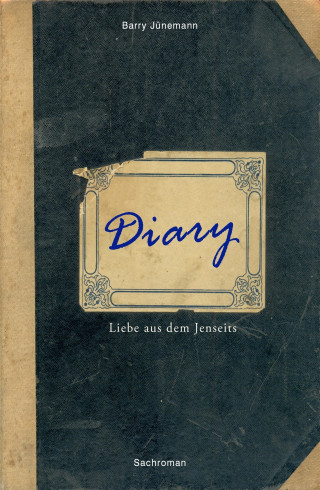 Barry Jünemann: Diary