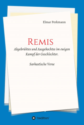 Elmar Perkmann: REMIS