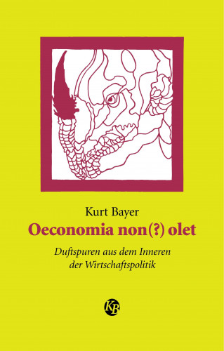 Kurt Bayer: Oeconomia non(?) olet