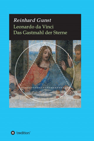 Reinhard Gunst: Leonardo da Vinci