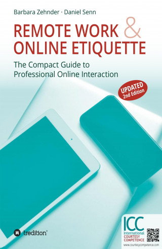 Barbara Zehnder, Daniel Senn: Remote Work & Online Etiquette