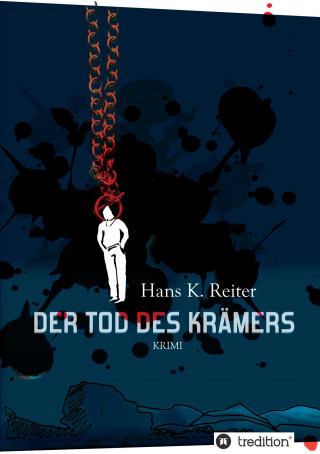 Hans K. Reiter: Der Tod des Krämers