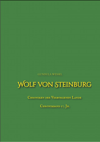 Gundula Wessel: Wolf von Steinburg