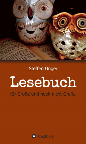 Steffen Unger: Lesebuch