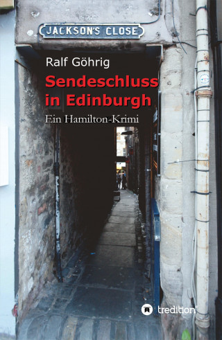 Ralf Göhrig: Sendeschluss in Edinburgh