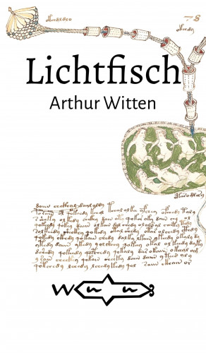 Arthur Witten: Lichtfisch