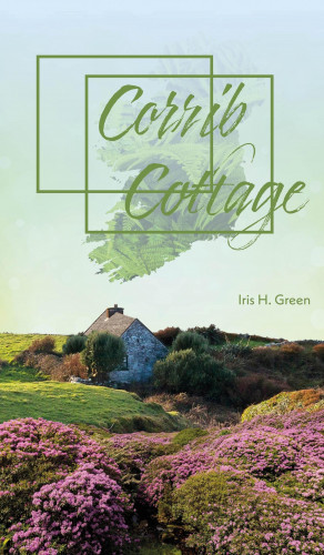 Iris H. Green: Corrib Cottage