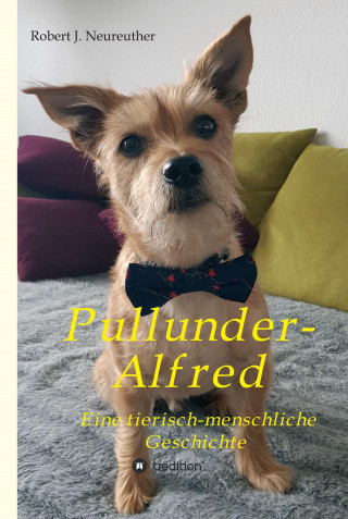 Robert J. Neureuther: Pullunder-Alfred
