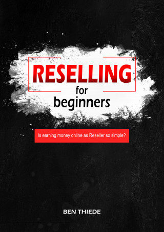 Ben Thiede: Reselling for beginners