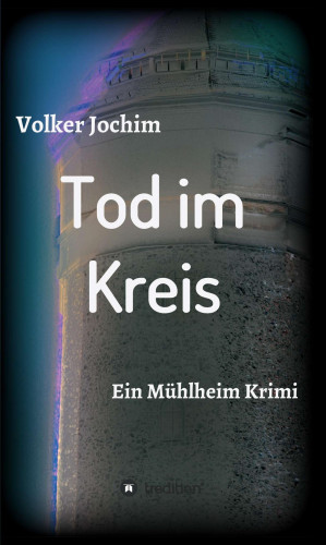 Volker Jochim: Tod im Kreis