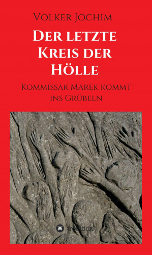 Volker Jochim: Der letzte Kreis der Hölle