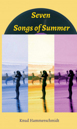 Knud Hammerschmidt: Seven Songs of Summer