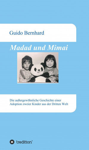 Guido Bernhard: Madad und Mimai
