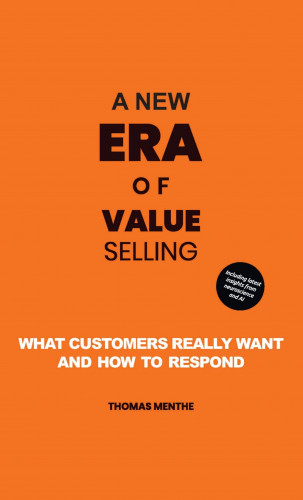 Thomas Menthe: A new era of Value Selling