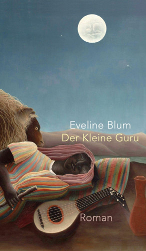 Eveline Blum: Der Kleine Guru