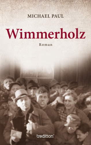 Michael Paul: Wimmerholz