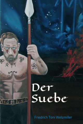 Friedrich Toni Welzmiller: Der Suebe