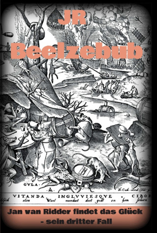 JR JR: Beelzebub Kriminalroman Rüstungsskandal Bundeswehr Bonn Koblenz Leipzig Berlin Tübingen