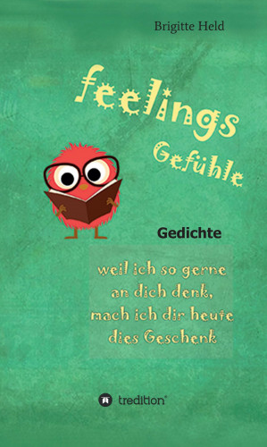 Brigitte Held: feelings/ Gefühle
