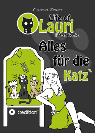 Christina Zimmet: Life of Lauri - Katzen Comics
