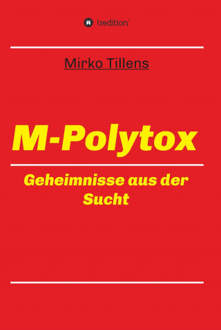 Mirko Tillens: M-Polytox