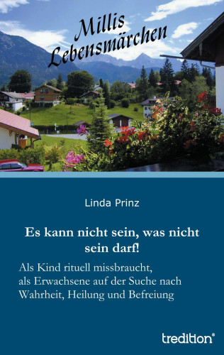 Linda Prinz: Millis Lebensmärchen
