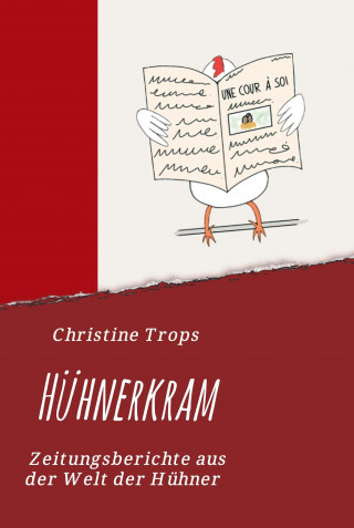Christine Trops: Hühnerkram
