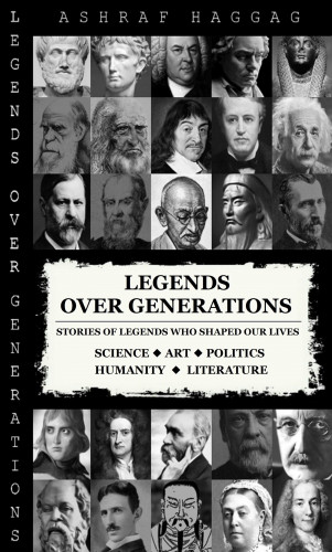 Ashraf Haggag: Legends over Generations