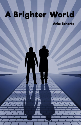 Anke Schönle: A Brighter World