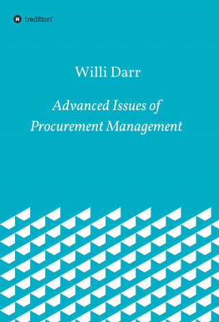 Willi Darr: Advanced Issues of Procurement Management
