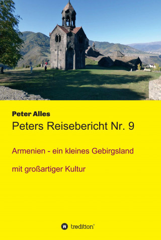 Peter Alles: Peters Reisebericht Nr. 9