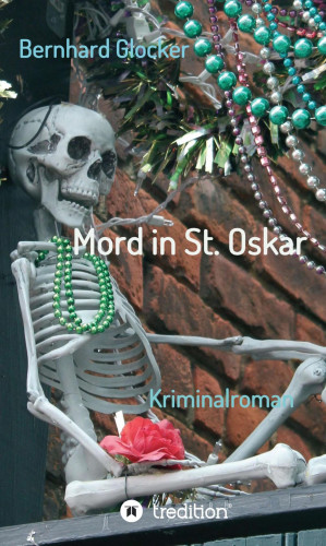 Bernhard Glocker: Mord in St. Oskar