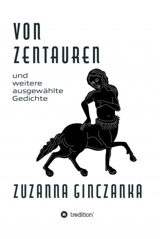 Zuzanna Ginczanka: Von Zentauren