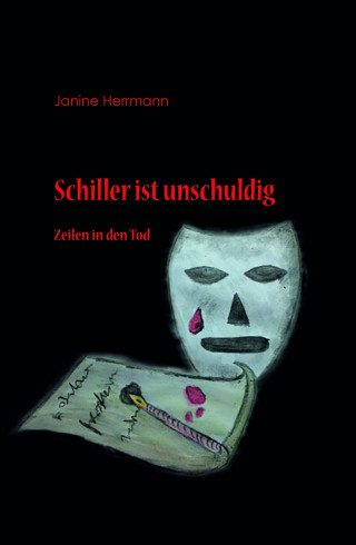 Janine Herrmann: Schiller ist unschuldig