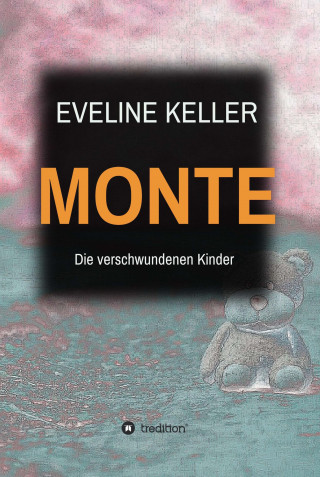 Eveline Keller: MONTE