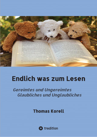Thomas Korell: Endlich was zum Lesen