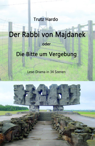 Trutz Hardo: Der Rabbi von Majdanek