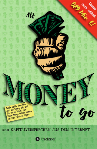 Alfred Beschle: Money to go