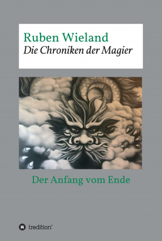 Ruben Wieland: Die Chroniken der Magier