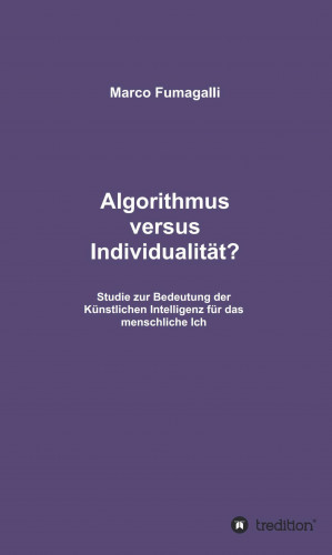 Marco Fumagalli: Algorithmus versus Individualität?