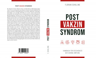 Florian Schilling: Post-Vakzin-Syndrom