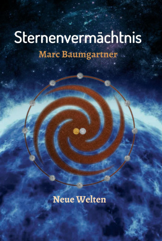 Marc Baumgartner: Sternenvermächtnis
