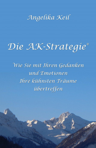 Angelika Keil: Die AK-Strategie®